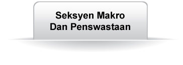 Seksyen Makro Dan Penswastaan